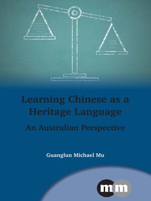 cover image of Learning Chinese as a Heritage Language